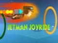 Mchezo Jetman Joyride