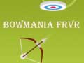 Mchezo Bowmania FRVR