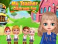 Mchezo My Teacher Classroom Fun