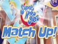 Mchezo DC Super Hero Girls Match Up!
