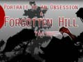 Mchezo Portrait of an Obsession – A Forgotten Hill Tale