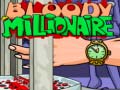Mchezo Bloody Millionaire