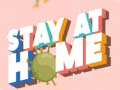 Mchezo Stay At Home