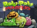 Mchezo Roly-Poly Monsters