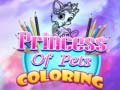 Mchezo Princess Of Pets Coloring