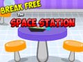 Mchezo Break Free Space Station