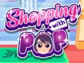 Mchezo Shopping with Pop