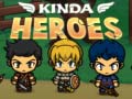 Mchezo Kinda Heroes