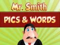 Mchezo Mr. Smith Pics & Words