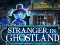 Mchezo Stranger in Ghostland