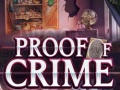 Mchezo Proof of Crime