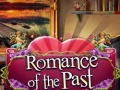 Mchezo Romance of the Past