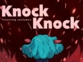 Mchezo Knock Knock Traveling Soulsman
