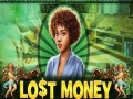 Mchezo Lost Money