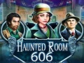 Mchezo Haunted Room 606