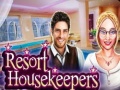 Mchezo Resort Housekeepers