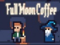 Mchezo Full Moon Coffee