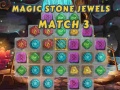 Mchezo Magic Stone Jewels Match 3