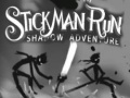 Mchezo Stickman Run Shadow Adventure