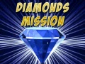 Mchezo Diamonds Mission