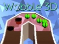 Mchezo Wooble 3D