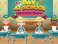 Mchezo Day at School My teacher games