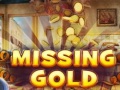Mchezo Missing Gold