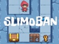 Mchezo Slimoban