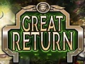 Mchezo Great Return