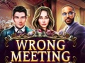Mchezo Wrong Meeting