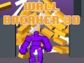 Mchezo Wall Breaker 3D