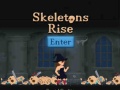 Mchezo Skeletons Rise