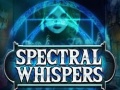 Mchezo Spectral Whispers