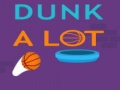 Mchezo Dunk A Lot