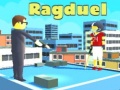 Mchezo Ragduel