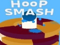 Mchezo Hoop Smash‏