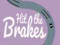 Mchezo Hit the Brakes