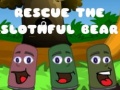 Mchezo Rescue The Slothful Bear