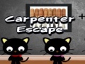 Mchezo Carpenter Escape