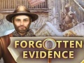 Mchezo Forgotten Evidence