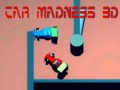 Mchezo Car Madness 3D