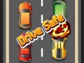 Mchezo Drive Safe