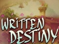 Mchezo Written Destiny