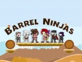 Mchezo Barrel Ninjas