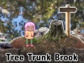 Mchezo Tree Trunk Brook