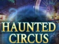 Mchezo Haunted Circus