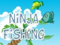Mchezo Ninja Fishing