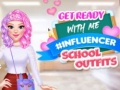 Mchezo Get Ready With Me #Influencer School Outfits