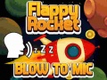 Mchezo Flappy Rocket With Blowing