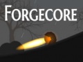 Mchezo Forgecore